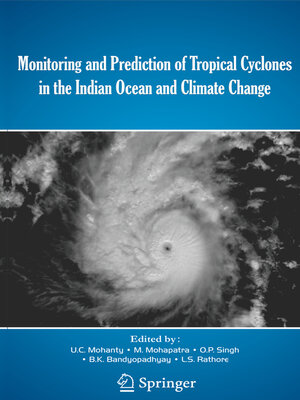 cover image of Monitoring and Prediction of Tropical Cyclones in the Indian Ocean and Climate Change